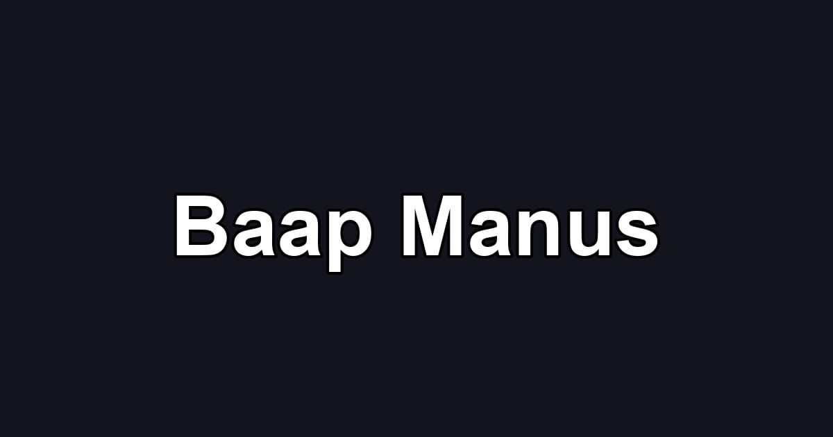 Baap Manus