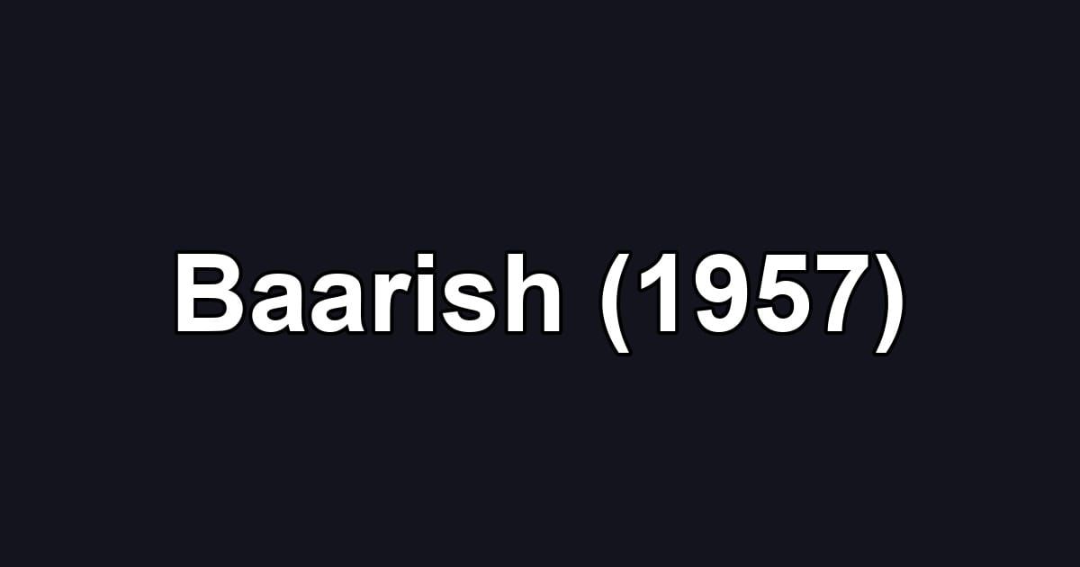 Baarish (1957)