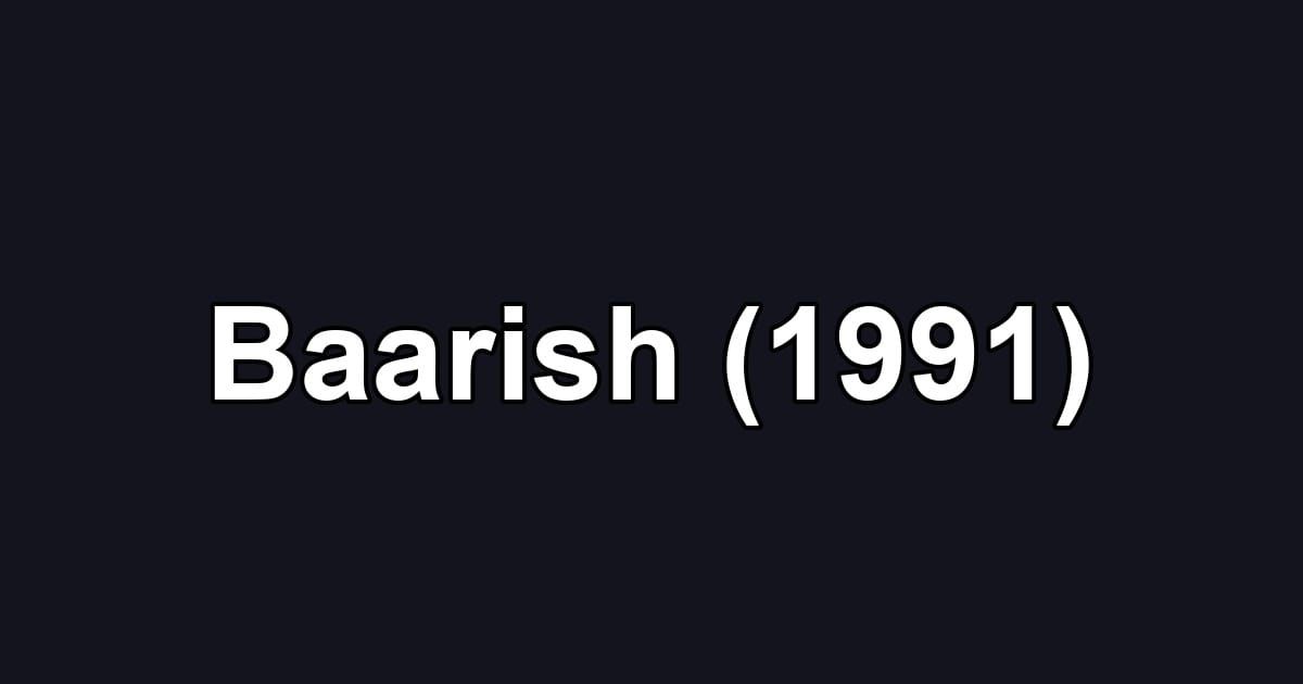 Baarish (1991)