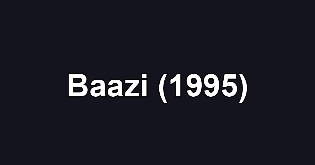 Baazi (1995)