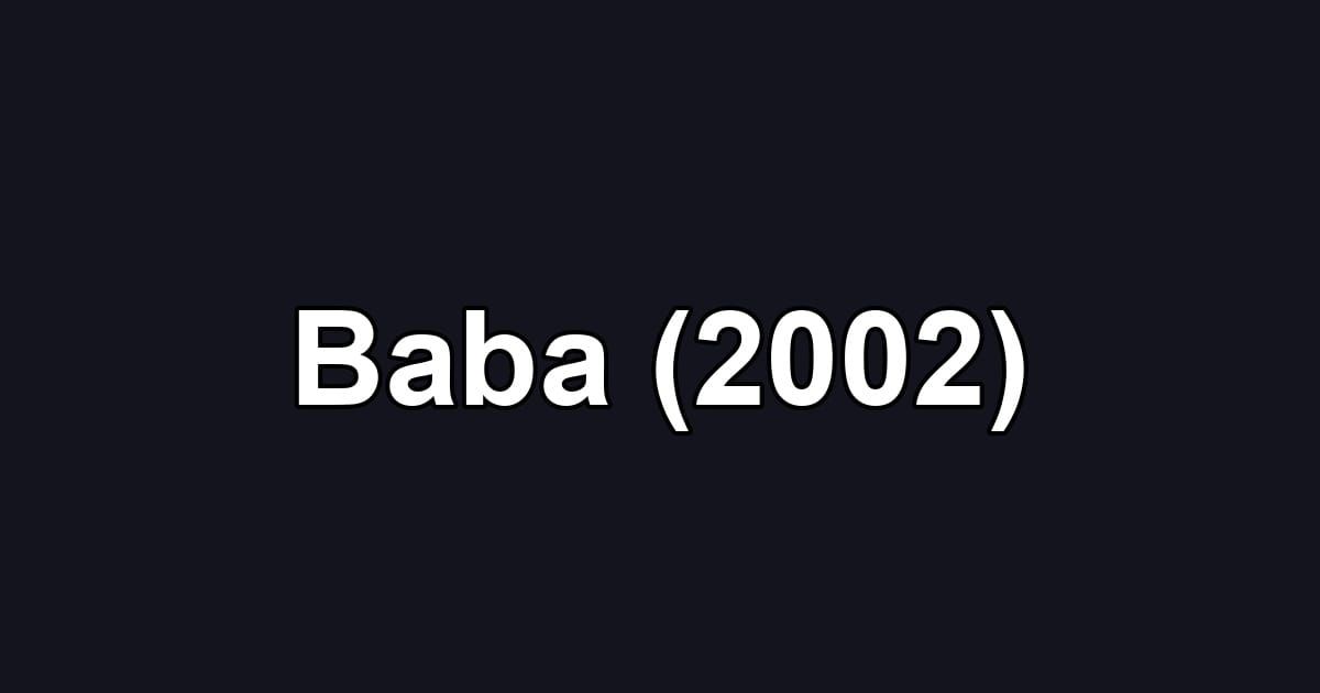 Baba (2002)