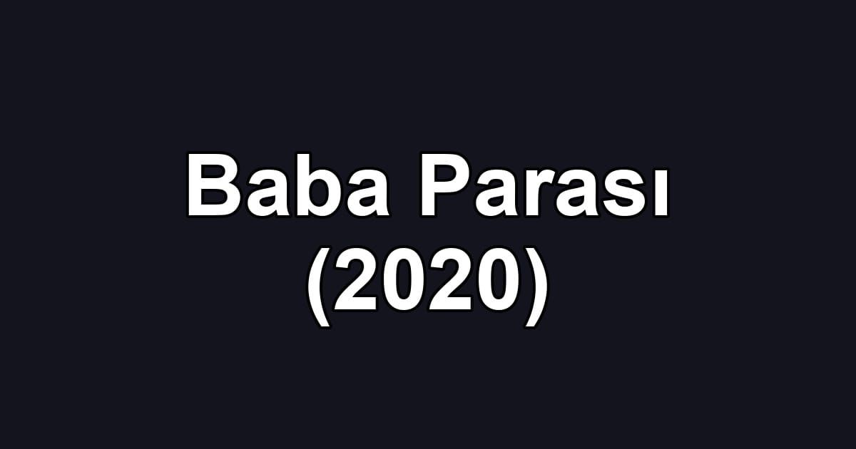 Baba Parası (2020)