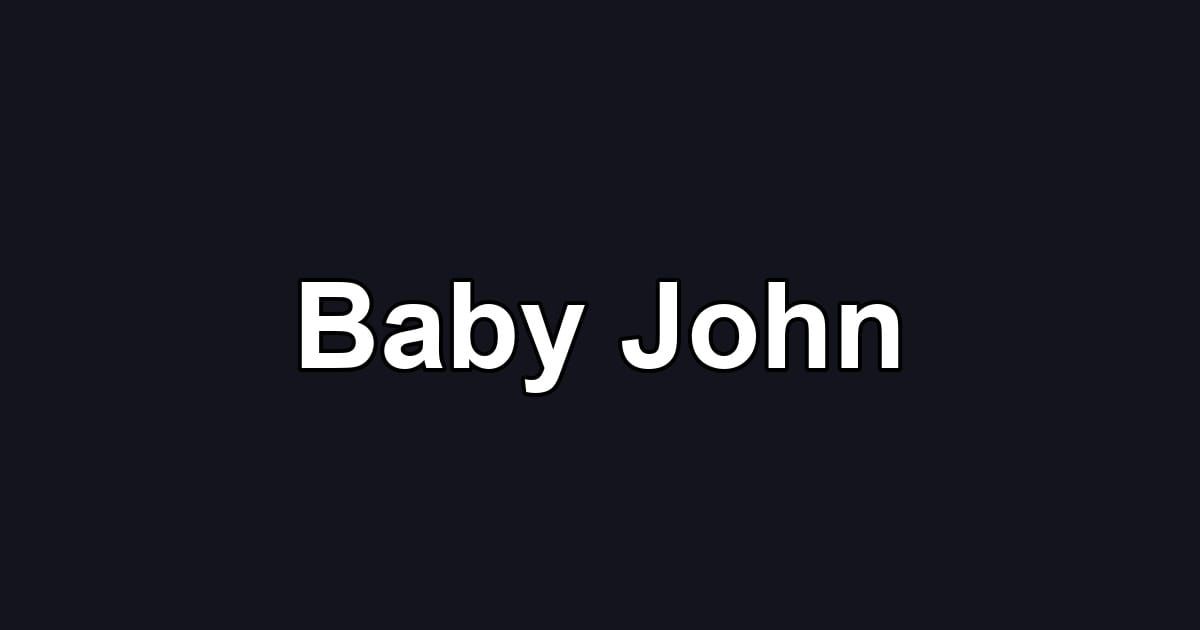 Baby John