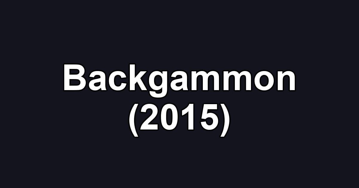 Backgammon (2015)