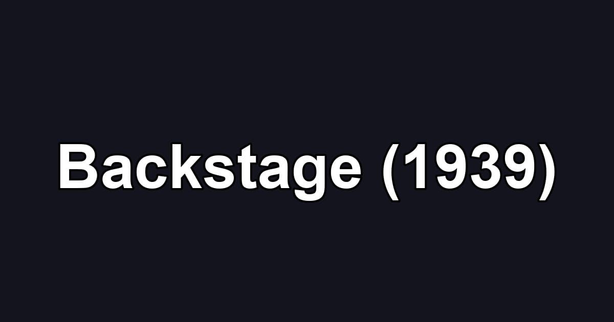 Backstage (1939)