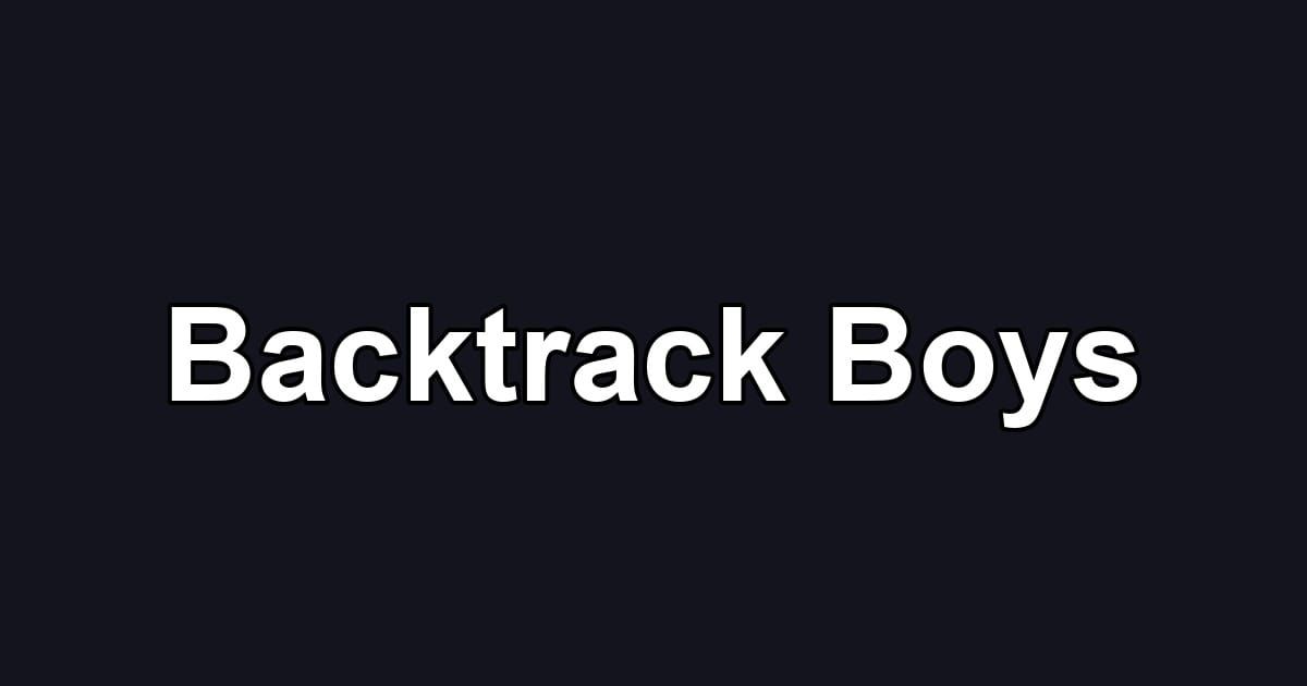 Backtrack Boys