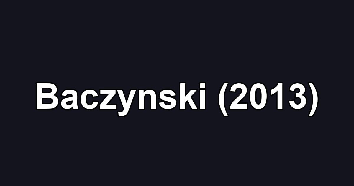 Baczynski (2013)