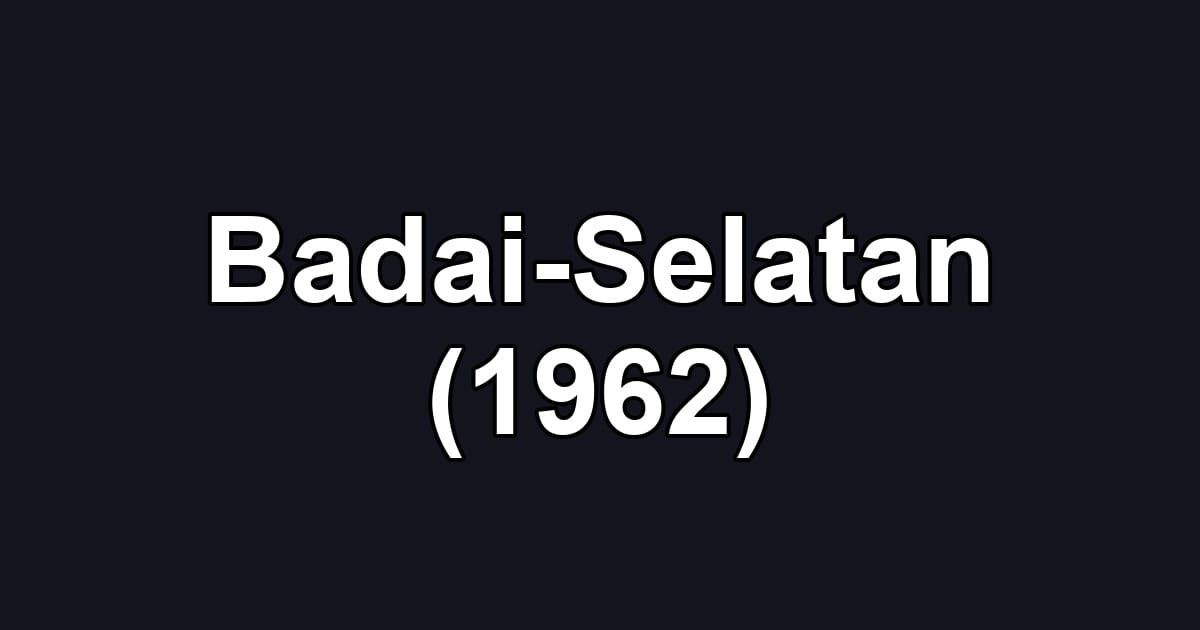 Badai-Selatan (1962)