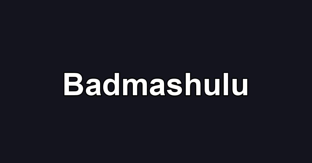Badmashulu