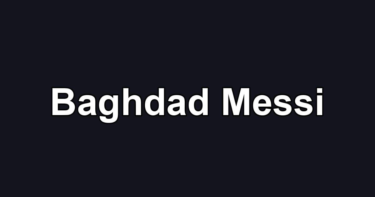 Baghdad Messi