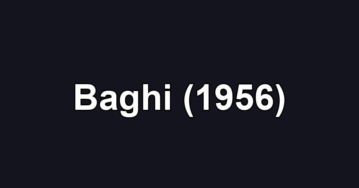 Baghi (1956)