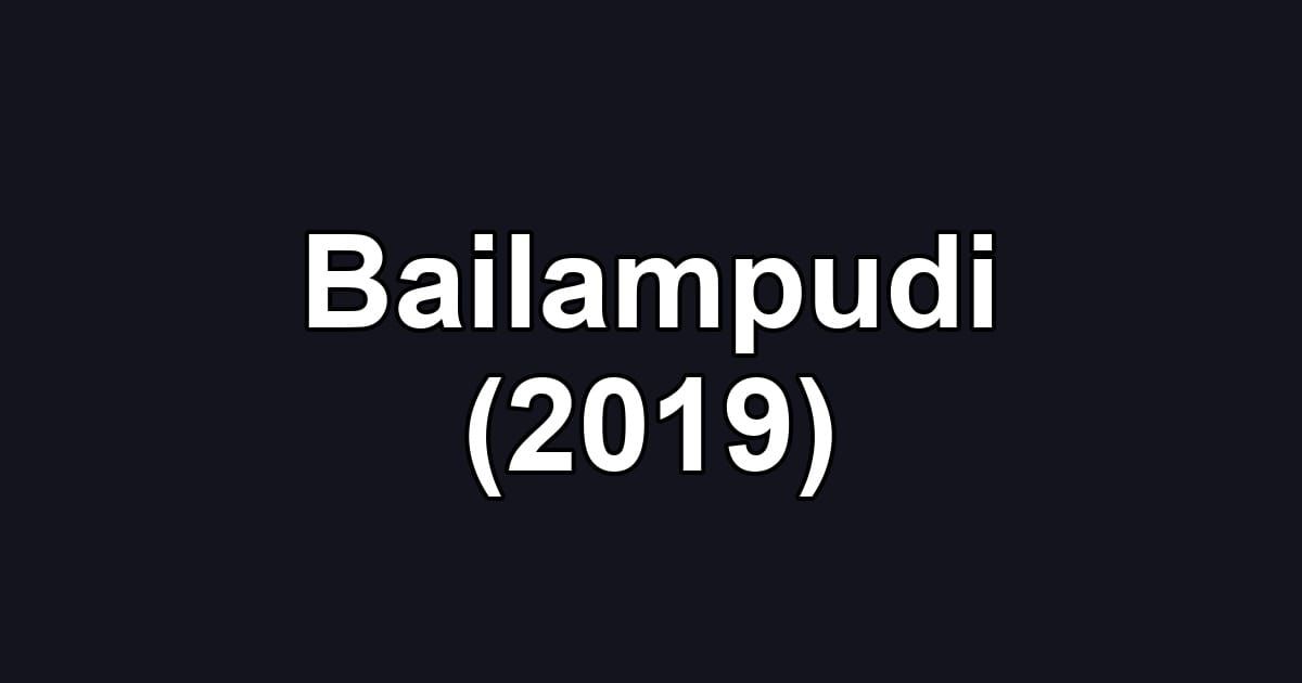 Bailampudi (2019)