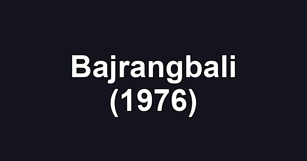 Bajrangbali (1976)