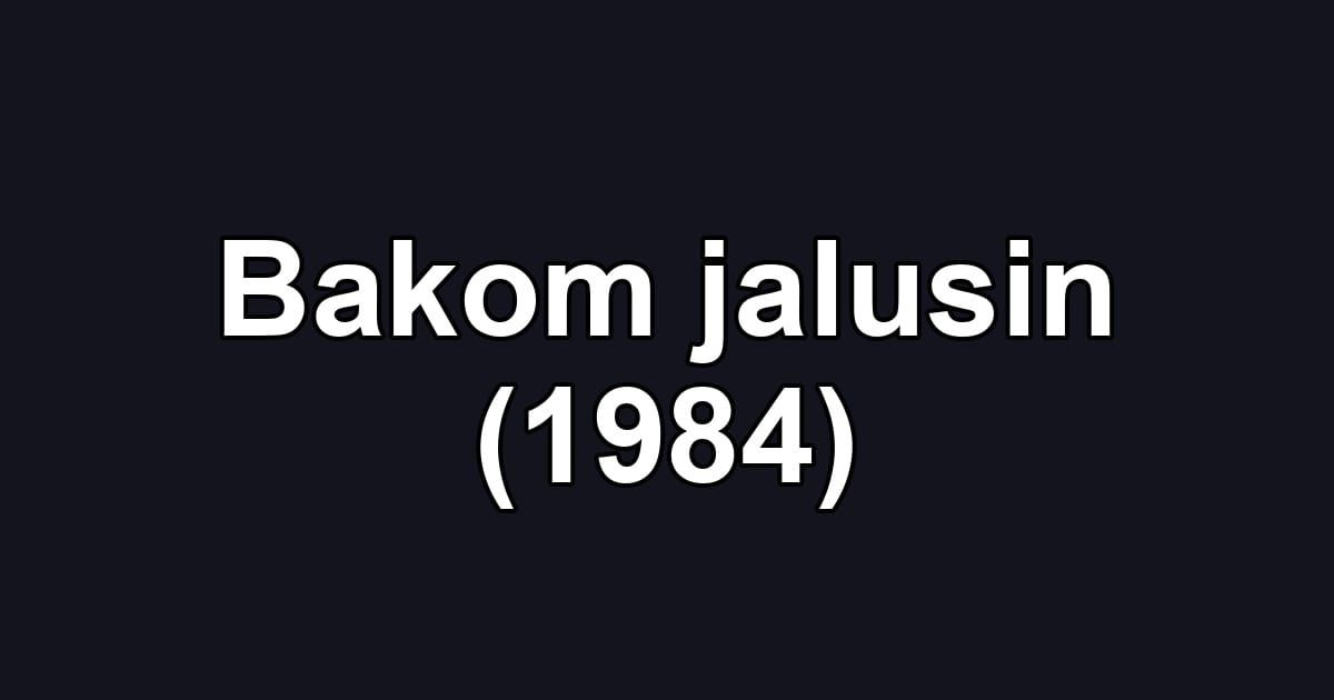 Bakom jalusin (1984)