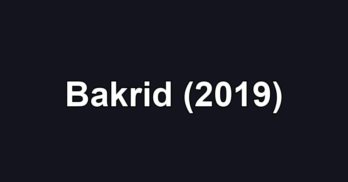 Bakrid (2019)