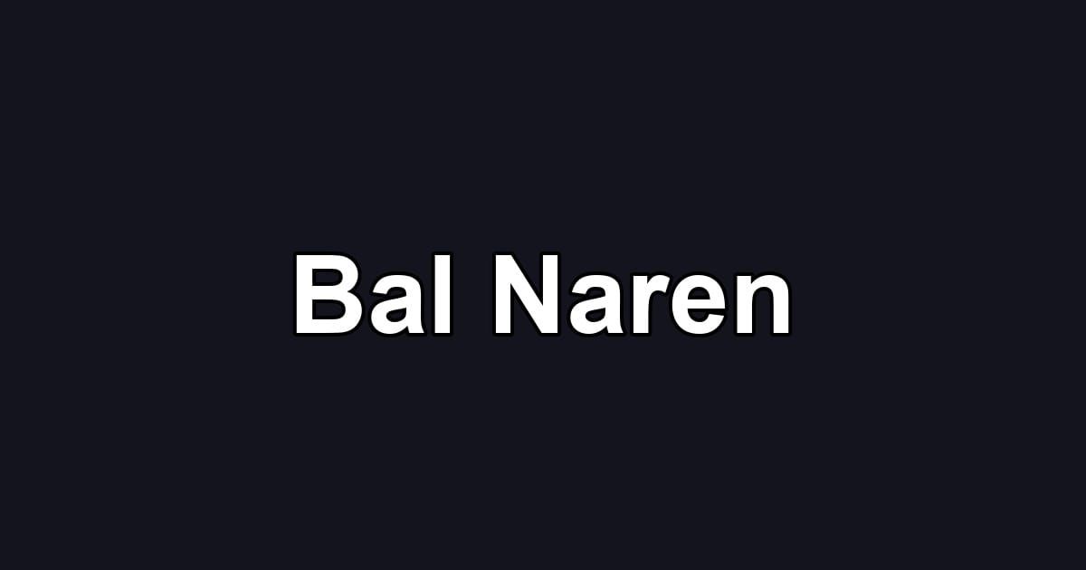 Bal Naren