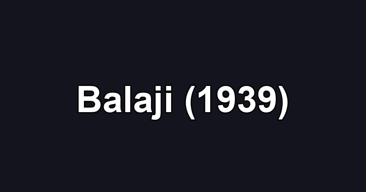 Balaji (1939)