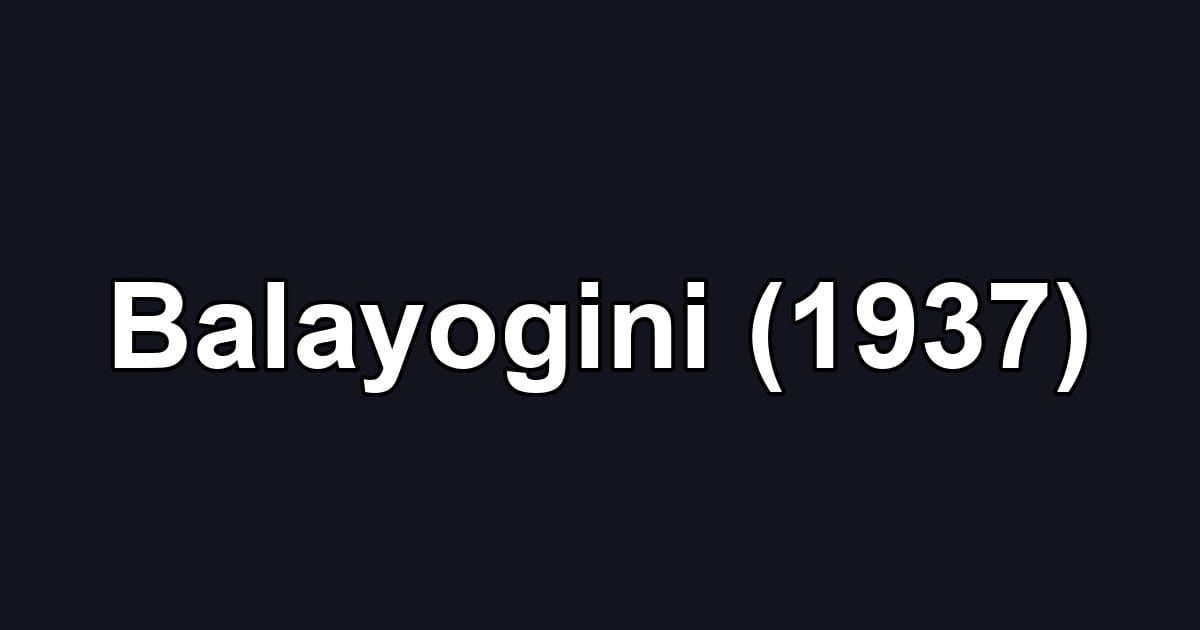 Balayogini (1937)