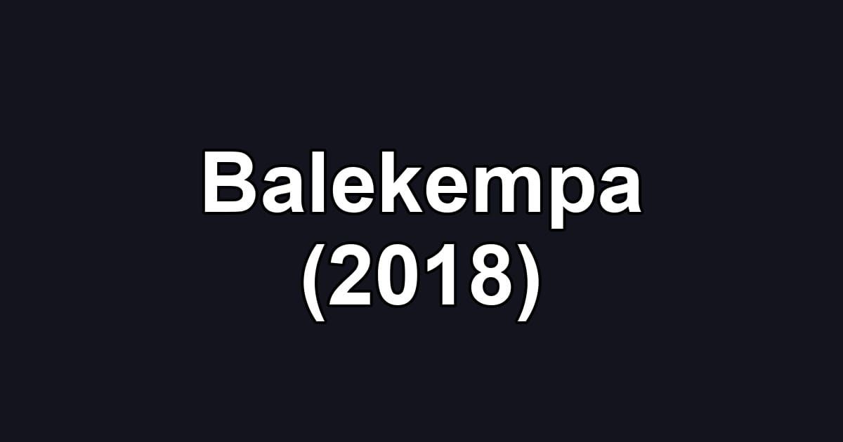 Balekempa (2018)