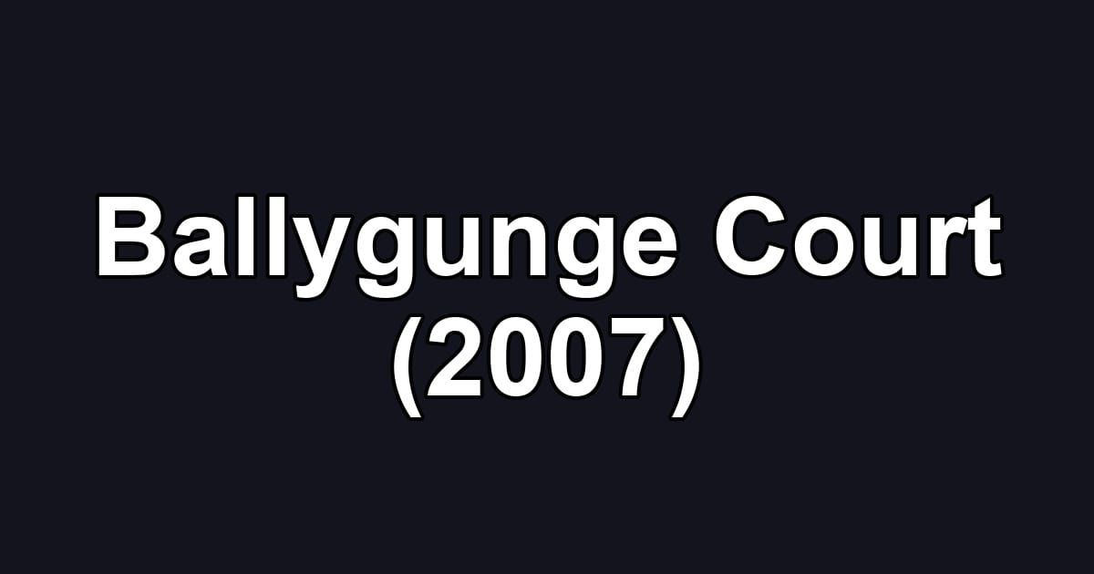 Ballygunge Court (2007)
