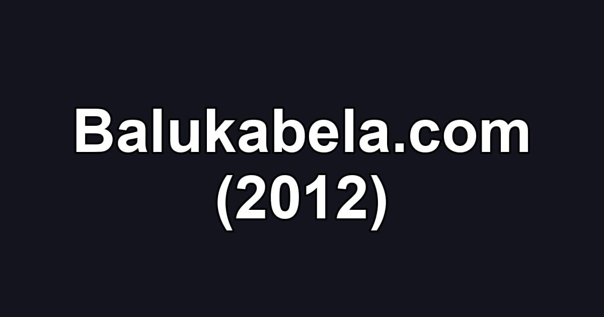 Balukabela.com (2012)