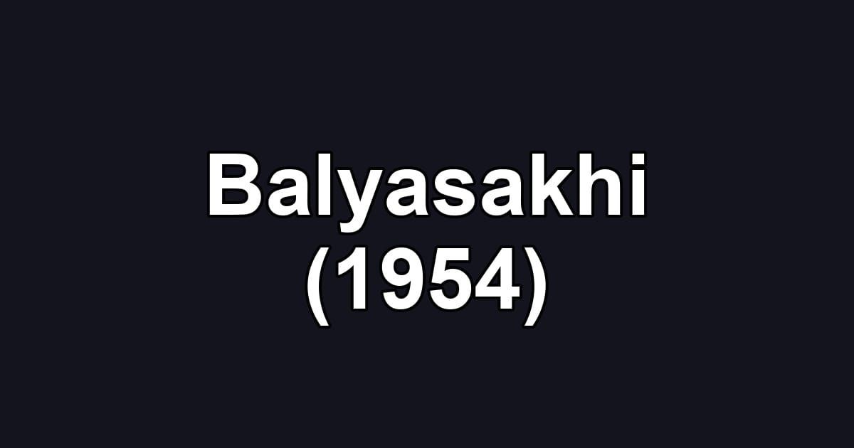 Balyasakhi (1954)
