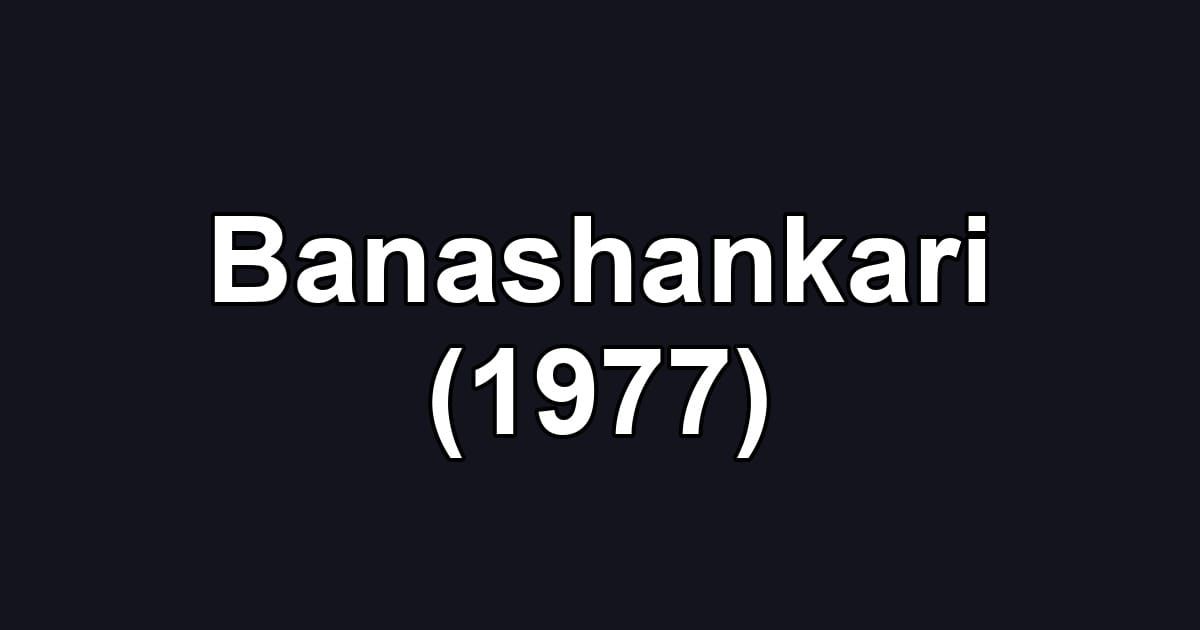 Banashankari (1977)