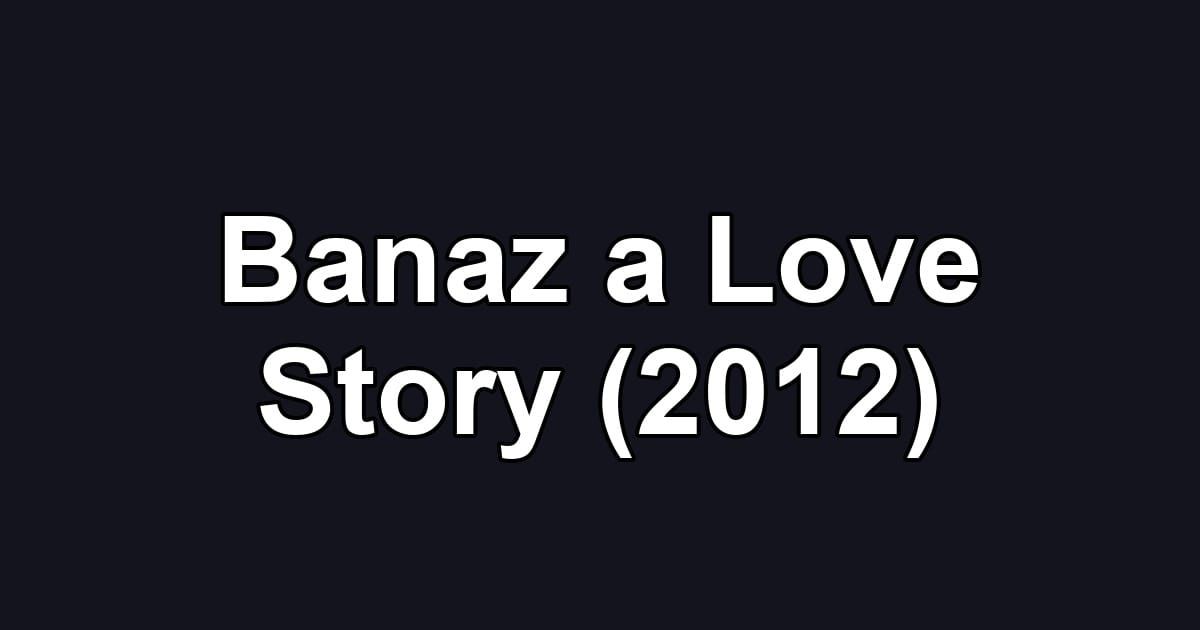 Banaz a Love Story (2012)