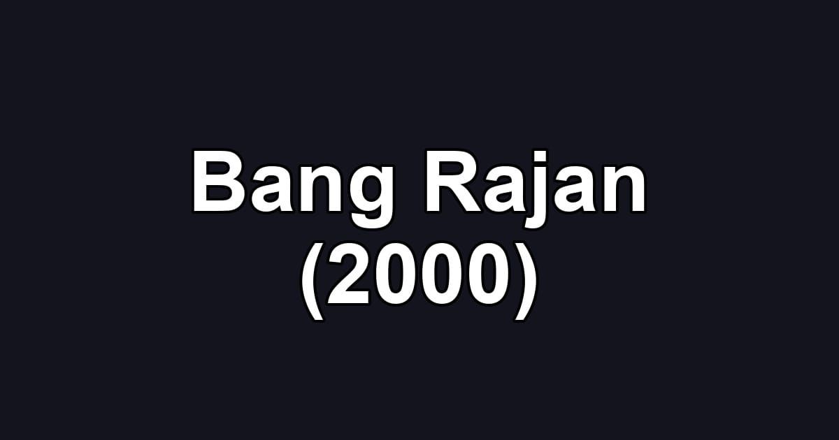 Bang Rajan (2000)