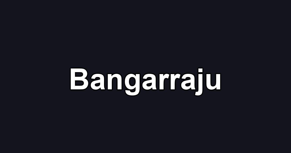 Bangarraju