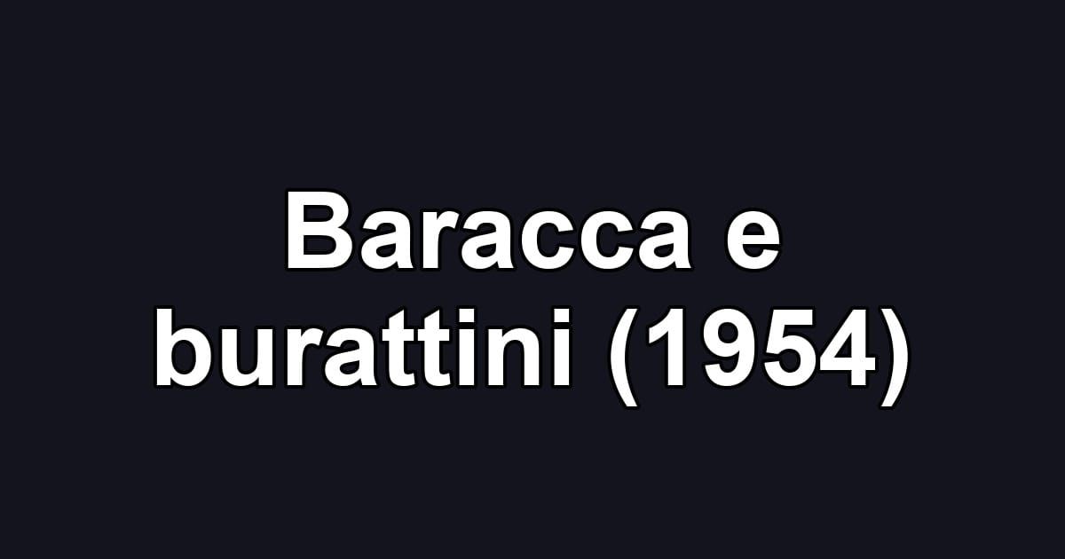 Baracca e burattini (1954)