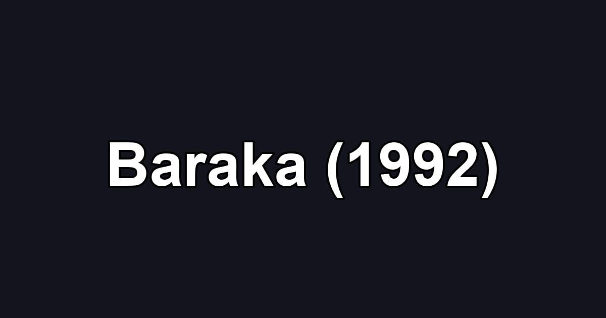 Baraka (1992)