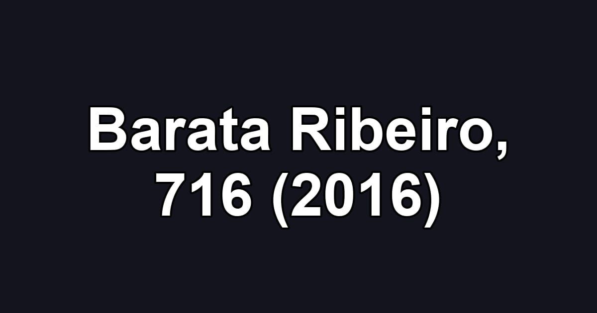 Barata Ribeiro, 716 (2016)