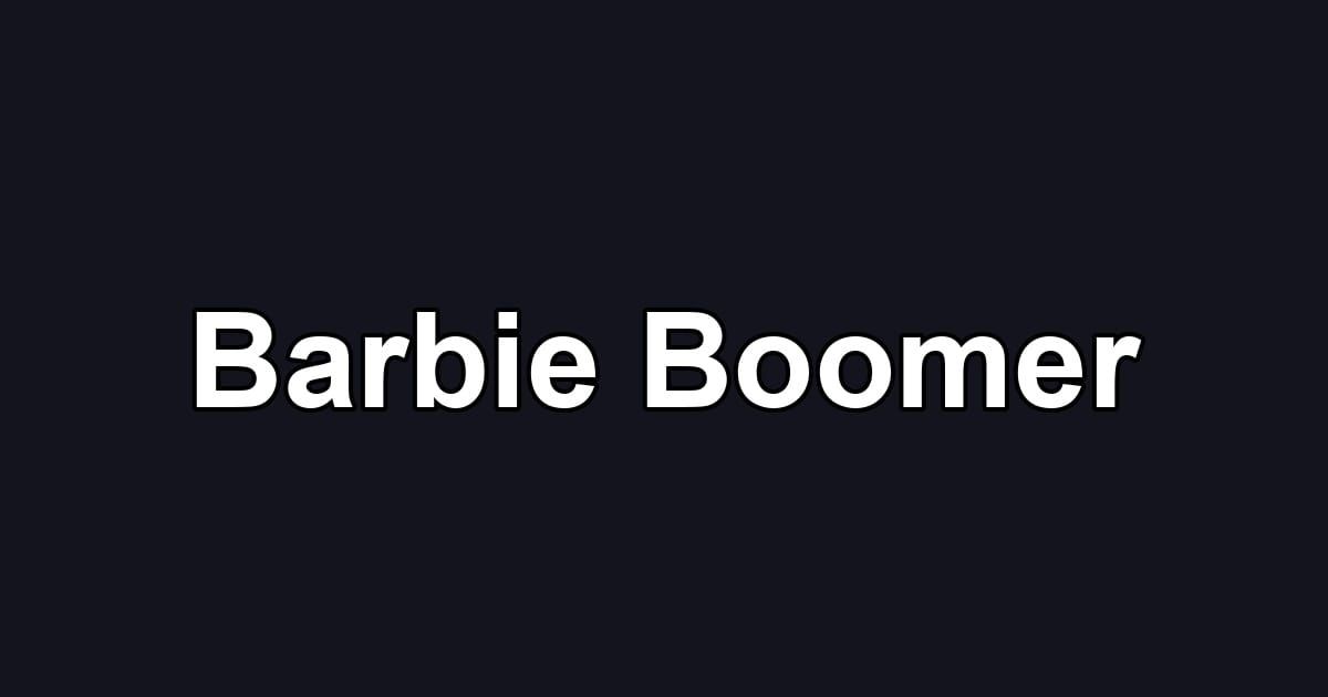 Barbie Boomer