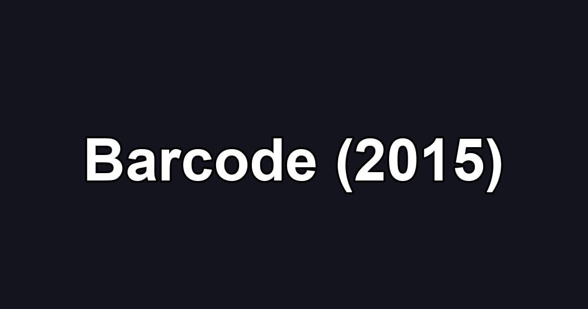 Barcode (2015)