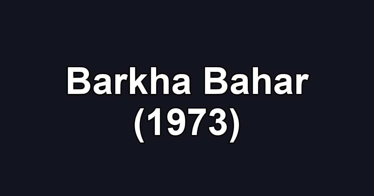 Barkha Bahar (1973)