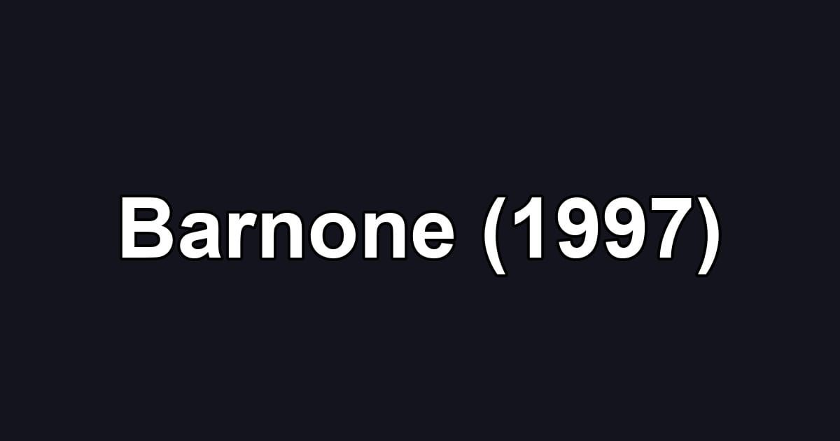 Barnone (1997)