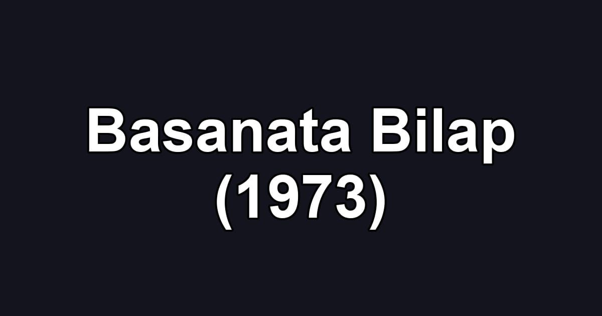 Basanata Bilap (1973)