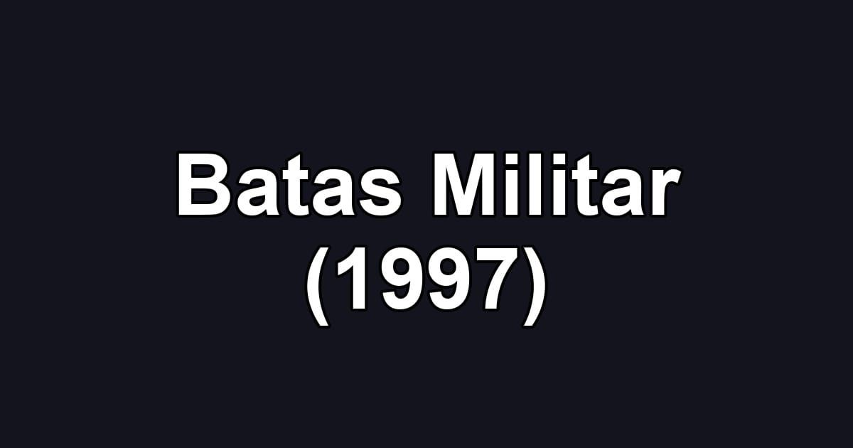 Batas Militar (1997)