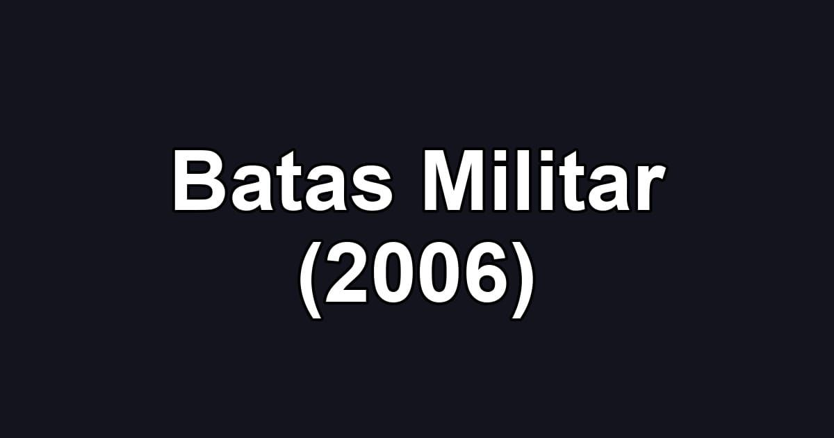 Batas Militar (2006)
