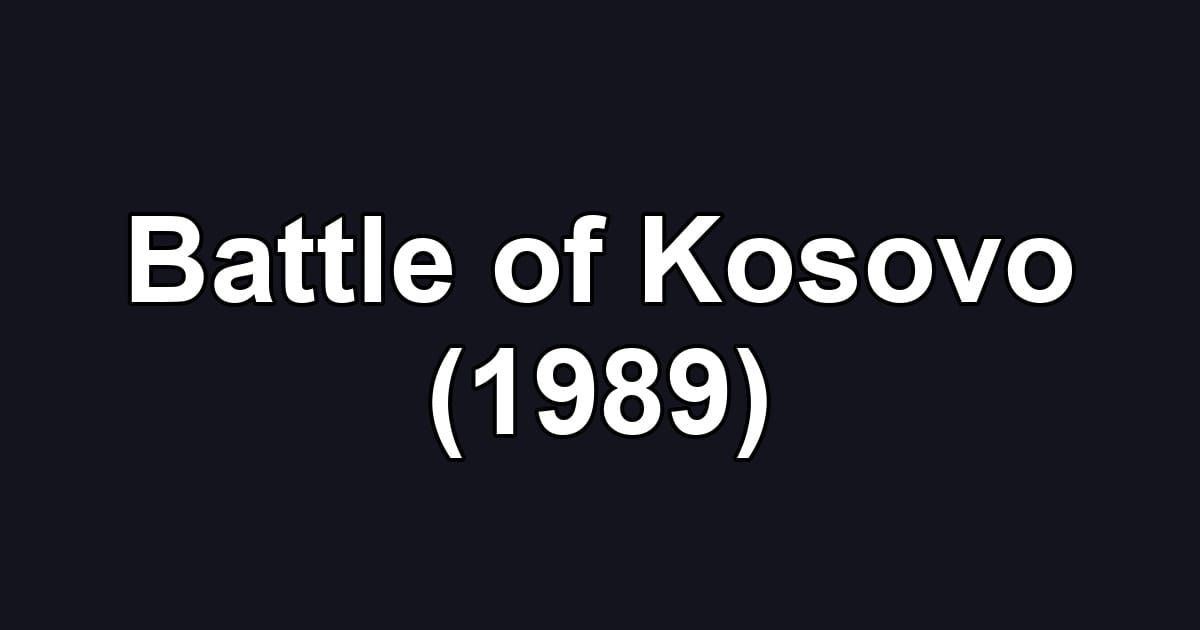 Battle of Kosovo (1989)