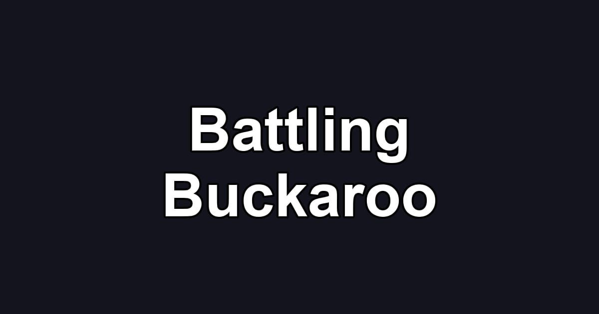 Battling Buckaroo