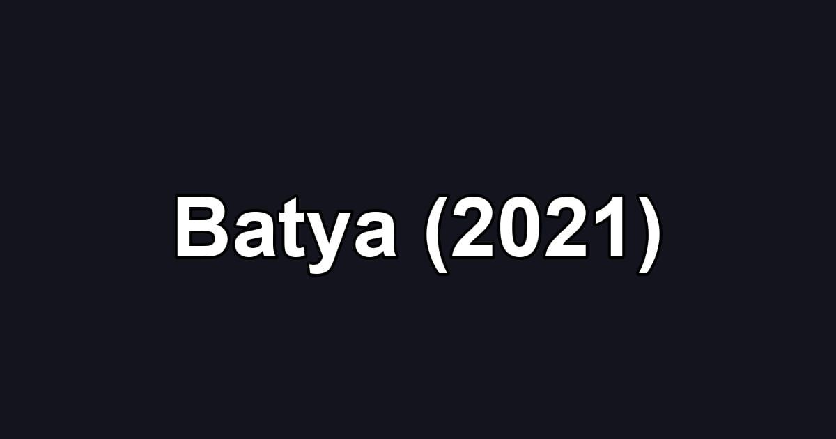 Batya (2021)