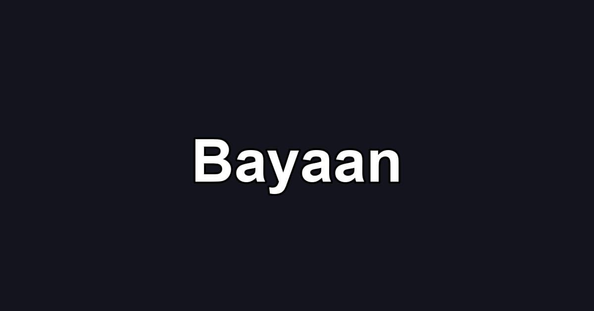 Bayaan
