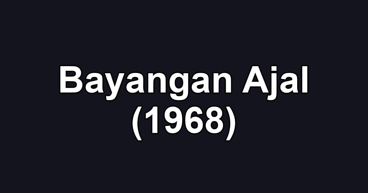 Bayangan Ajal (1968)