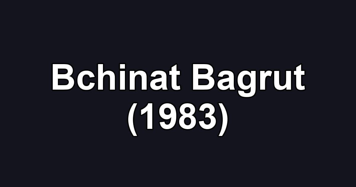 Bchinat Bagrut (1983)