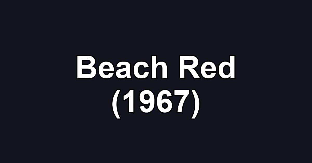 Beach Red (1967)