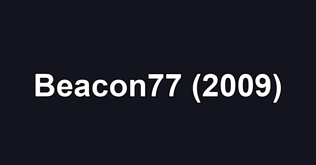 Beacon77 (2009)