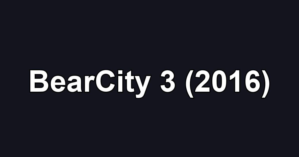 BearCity 3 (2016)