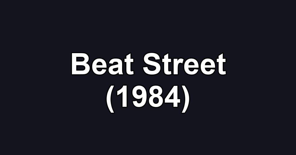 Beat Street (1984)